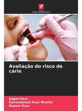 预订 Avaliação do risco de cárie: 9786209305207