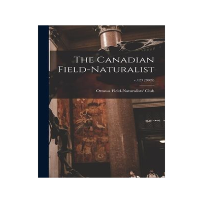 [预订]The Canadian Field-naturalist; v.123 (2009) 9781013372810