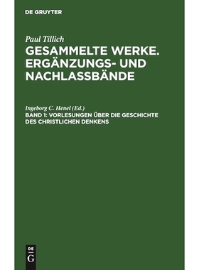 预订 Vorlesungen über die Geschichte des christlichen Denkens: Teil I: Urchristentum bis Nachreformation: 9783112466797