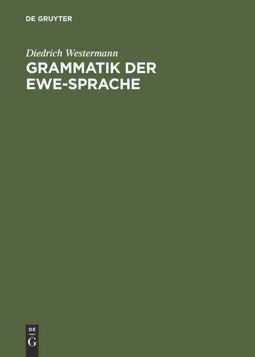 【预订】Grammatik der Ewe-Sprache 9783111306452