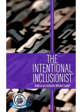 预订 The Intentional Inclusionist(TM): 9781544017044