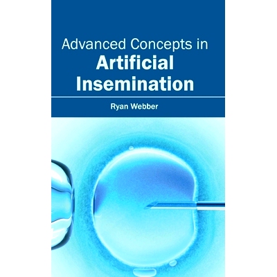 预订 Advanced Concepts in Artificial Insemination 人工授精的*概念: 9781632410108