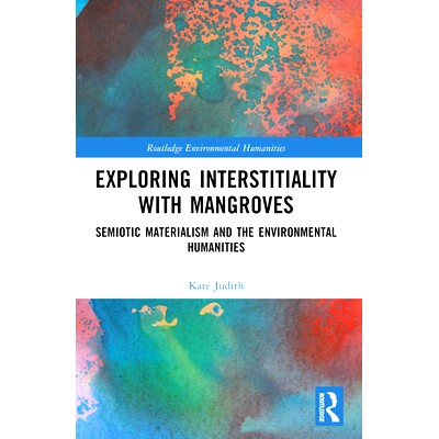 Semiotic Materialism and the Environment