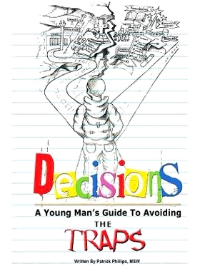 预订 Decisions: A Young Man’s Guide to Avoiding the Traps: 9780989373913