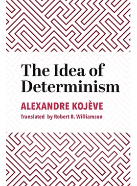 预订 The Idea of Determinism 决定论的思想: 9781587313929