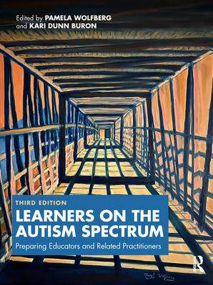 [预订]Learners on the Autism Spectrum: Preparing Educators and Related Practitioners 9781032428185