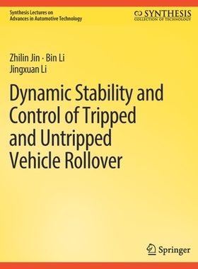 预订 Dynamic Stability and Control of Tripped and Untripped Vehicle Rollover