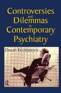 and Controversies Dilemmas Psychiatry Contemporary 预订