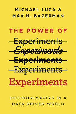 【预订】The Power of Experiments: Decision Making in a Data-Driven World