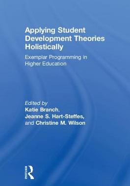 【预订】Applying Student Development Theories Holistically