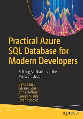 【预订】Practical Azure SQL Database for Modern Developers