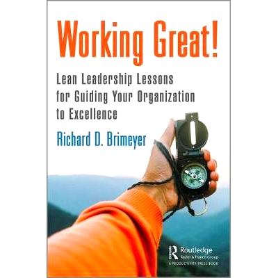 Lean Leadership Lessons for Guiding Your