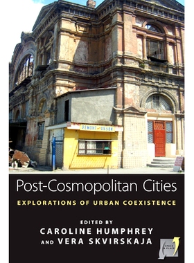 预订 POST-COSMOPOLITAN CITIES: EXPLORATIONS OF URBAN COEXISTENCE: 9780857455109