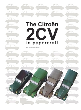 预订 Citroen 2CV In papercraft: 9781502503824