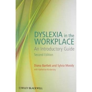 预订 Dyslexia In The Workplace - An Introductory Guide 2E 工作场所难语症：入门指南　第2版: 9780470683743