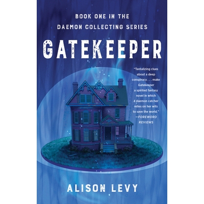 预订 Gatekeeper: Book One in the Daemon Collecting Series 守护者：守护者系列丛书之一: 9781684630578