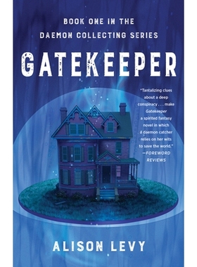预订 Gatekeeper: Book One in the Daemon Collecting Series 守护者：守护者系列丛书之一: 9781684630578