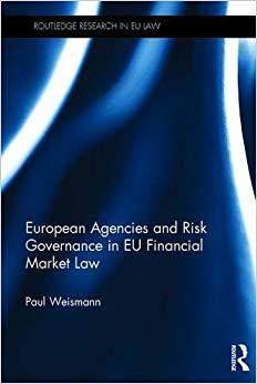 【预售】European Agencies and Risk Governance in EU Financial Market Law