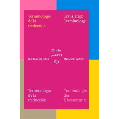预订 Terminologie de la Traduction. Translation Terminology. Terminología de la Traducción. Terminologie der Übersetz