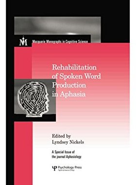 【预订】Rehabilitation of Spoken Word Production in Aphasia