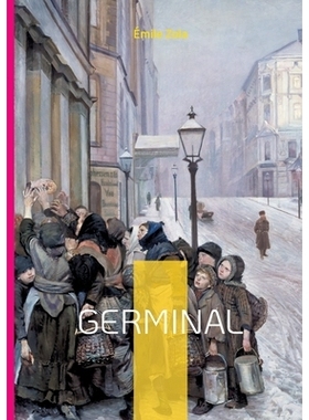 预订 Germinal: L’édition intégrale: 9782322542710