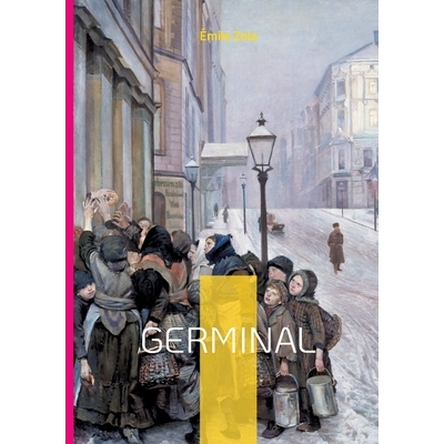 预订 Germinal: L’édition intégrale: 9782322542710