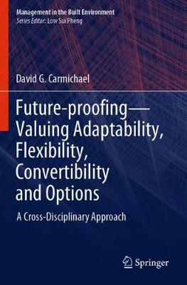 【预订】Future-proofing—Valuing Adaptability, Flexibility, Convertibility and Options