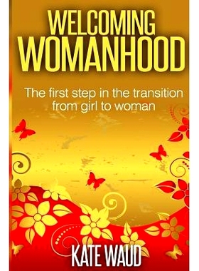 预订 Welcoming Womanhood: 9781479315970