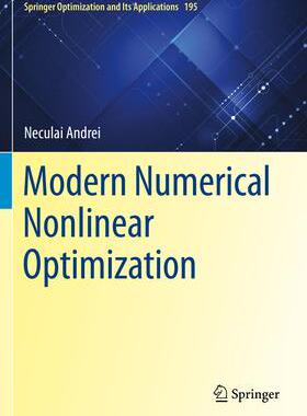 [预订]Modern Numerical Nonlinear Optimization 9783031087226