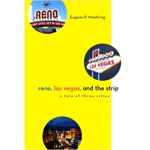 and Reno Vegas 里诺 9781647791551 预订 Cities the Las Tale Strip 拉斯维加斯和拉斯维加斯大道 Three