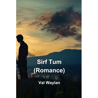 预订 Sirf Tum (Romance): 9798330602377
