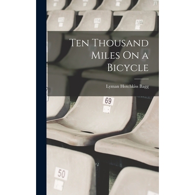 预订 Ten Thousand Miles On a Bicycle 9781017436495