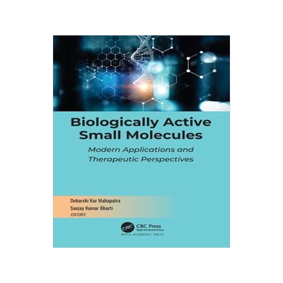 [预订]Biologically Active Small Molecules 9781774910689