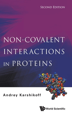 【预订】Non-Covalent Interactions in Proteins,2/e 9789811228087