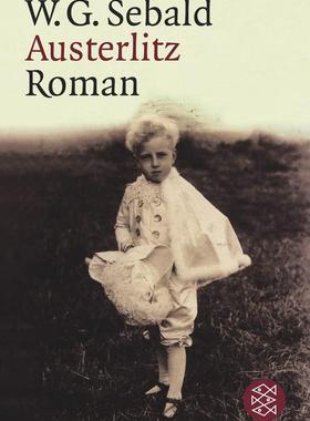 现货 德文原版 奥斯特里茨 Austerlitz 温弗里德·塞巴尔德 W. G. Sebald