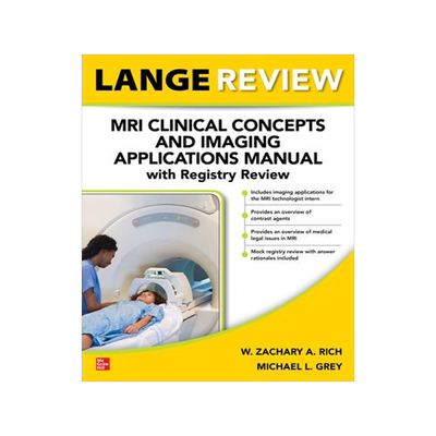[预订]LANGE Review: MRI Clinical Concepts and Imaging Applications Manual with Registry Review 9781264632794