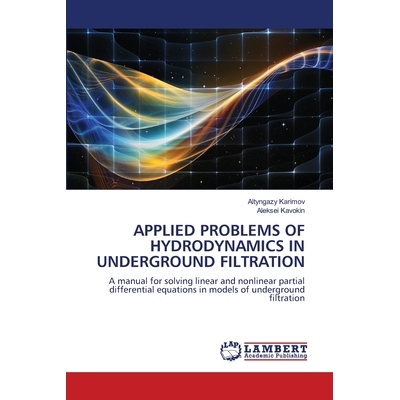 预订 Applied Problems of Hydrodynamics in Underground Filtration: 9786209364563