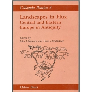 Central Colloquia 预订 and Antiquity Europe Pontica 9781900188333 Landscapes Eastern Flux