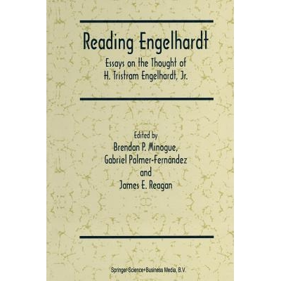 Essays on the Thought of H. Tristram Eng