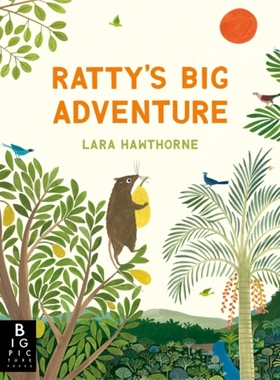 预订 Ratty‘s Big Adventure 拉蒂的大冒险: 9781835870792