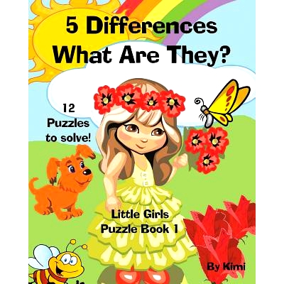 预订 5 Differences - What Are They? Little Girls - Puzzle Book 1: 9781633830585