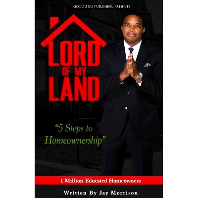 预订 Lord of My Land: 5 Steps to Homeownership: 9781943686582