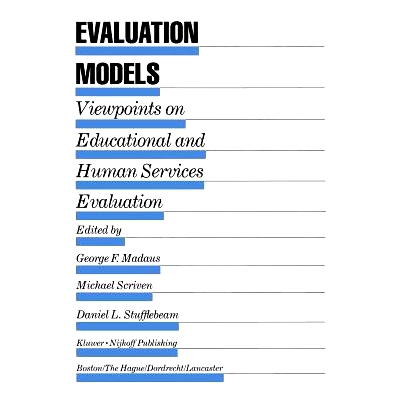 预订 Evaluation Models: Viewpoints on Educational and Human Services Evaluation: 9789400966710