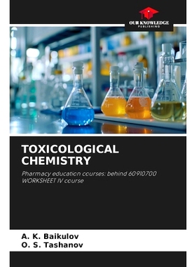 预订 Toxicological Chemistry: 9786208157678