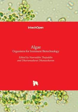 [预订]Algae - Organisms for Imminent Biotechnology 9789535124313