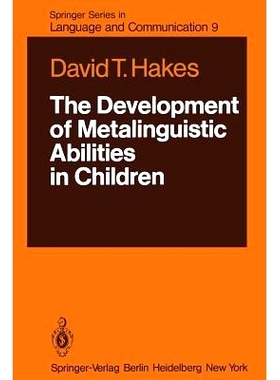 预订 The Development of Metalinguistic Abilities in Children: 9783642677632