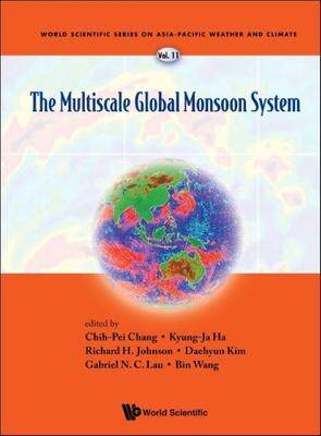 [预订]Multiscale Global Monsoon System, the 9789811216596