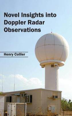 [预订]Novel Insights into Doppler Radar Observations 9781632394828