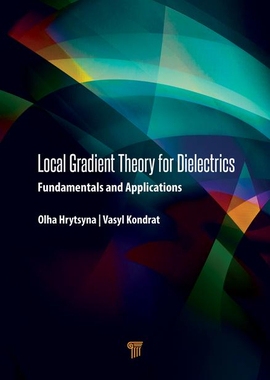 【预订】Local Gradient Theory for Dielectrics