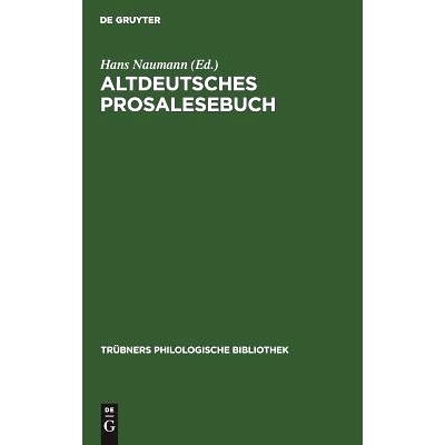 预订 Altdeutsches Prosalesebuch: Texte vom 12.–14. Jahrhundert: 9783111182759